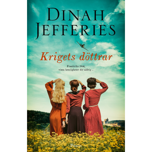 Dinah Jefferies Krigets döttrar (bok, danskt band)