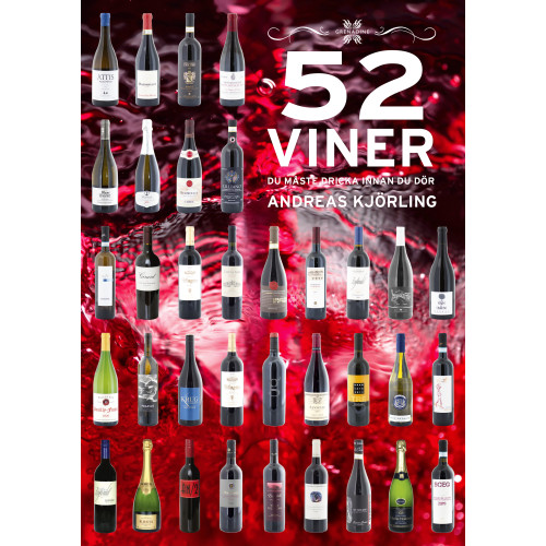 Andreas Kjörling 52 Viner du måste dricka innan du dör (inbunden)