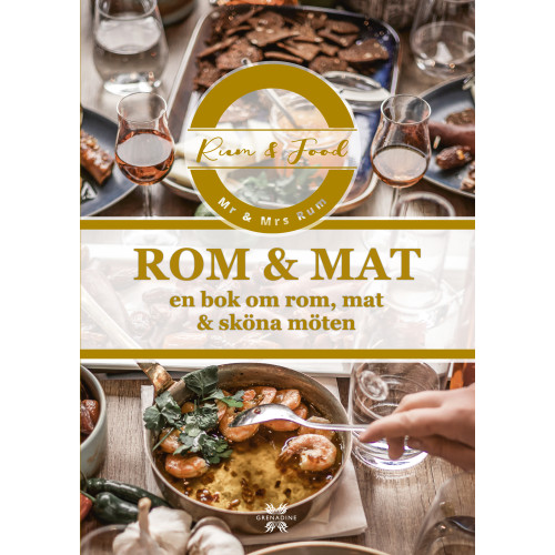 Malin Di Zazzo Rom & Mat : En bok om rom, mat & sköna möten (inbunden)