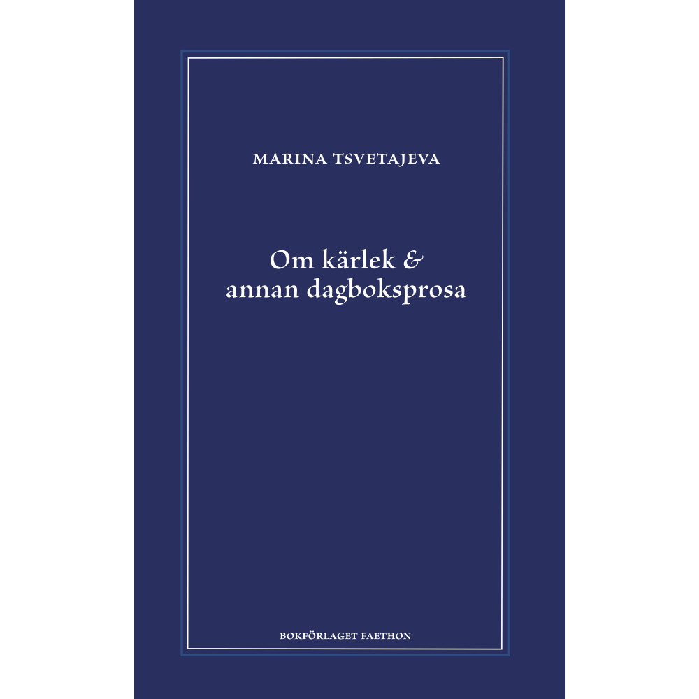 Produktbild för Om kärlek & annan dagboksprosa : följt av utdrag ur anteckningsböckerna 1916-1920 (inbunden)