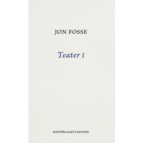 Jon Fosse Teater I (bok, danskt band)