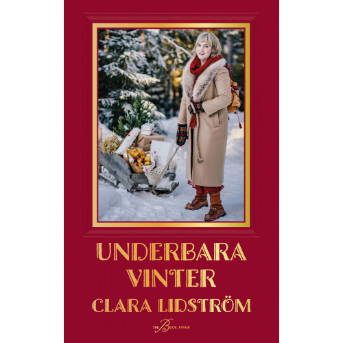 Clara Lidström Underbara vinter (inbunden)