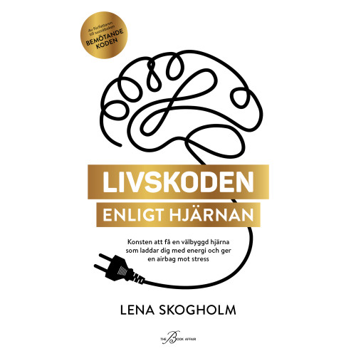 Lena Skogholm Livskoden enligt hjärnan (pocket)