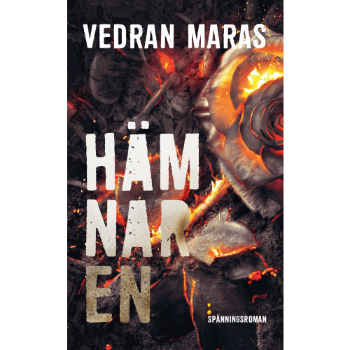Vedran Maras Hämnaren (bok, danskt band)