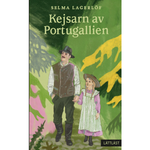 Selma Lagerlöf Kejsarn av Portugallien (lättläst) (häftad)