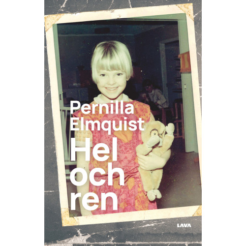 Pernilla Elmquist Hel och ren (bok, danskt band)