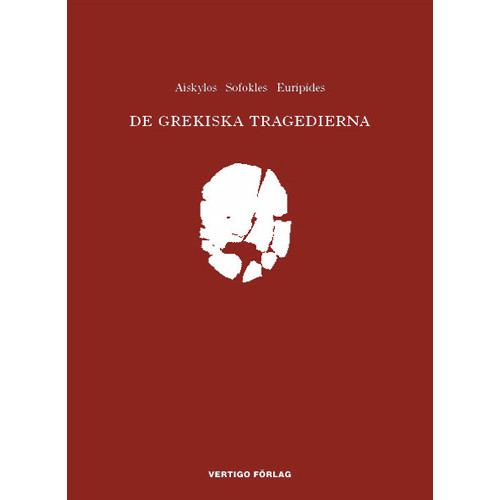 Aischylos De grekiska tragedierna (inbunden)