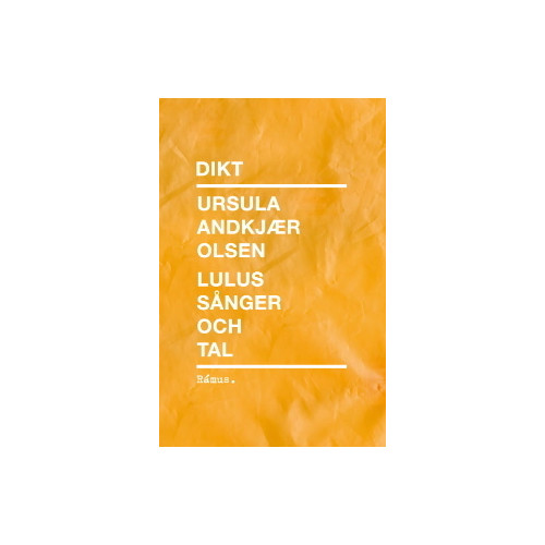 Ursula Andkjær Olsen Lulus sånger och tal (häftad)