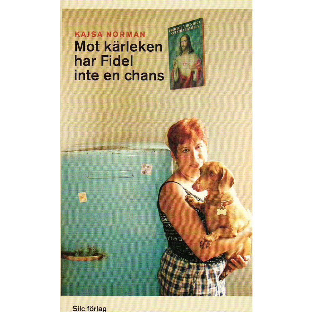 Produktbild för Mot kärleken har Fidel inte en chans (pocket)