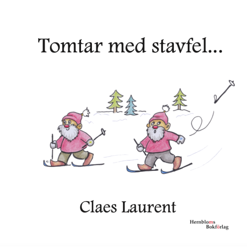 Claes Laurent Tomtar med stavfel (bok, kartonnage)
