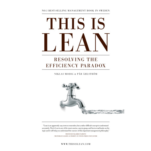 Par Ahlstrom This is lean - resolving the efficiency paradox (pocket, eng)