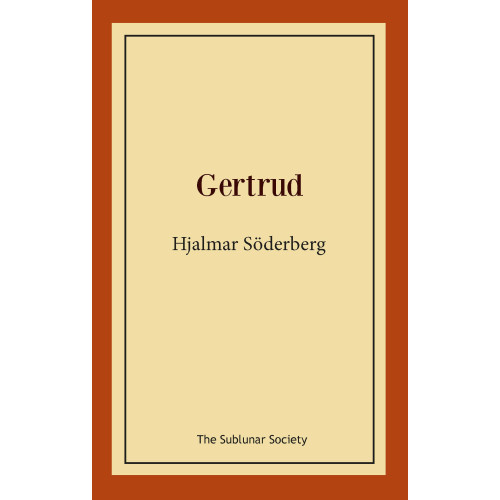 Hjalmar Söderberg Gertrud (häftad)
