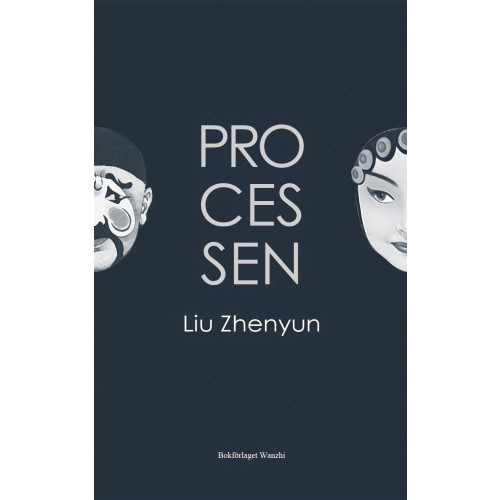Liu Zhenyun Processen (bok, danskt band)
