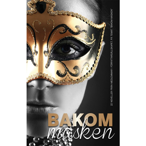 Ingrid Elfberg Bakom masken (bok, kartonnage)