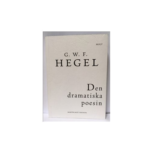 G. W. F. Hegel Den dramatiska poesin (bok, danskt band)