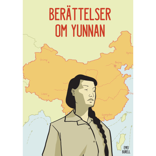 Emei Burell Berättelser om Yunnan (inbunden)