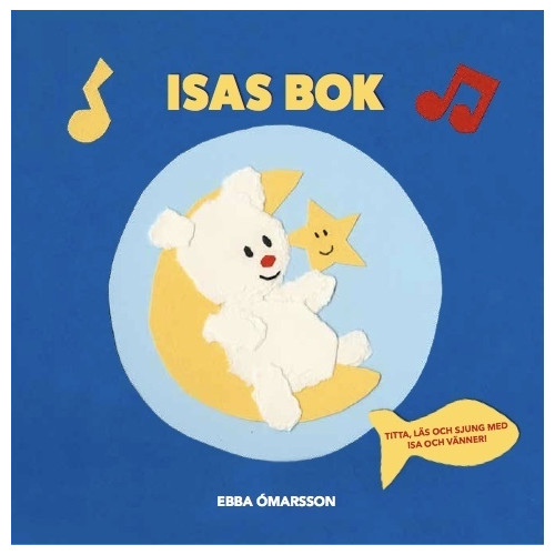 Ebba Ómarsson Isas Bok (bok, board book)