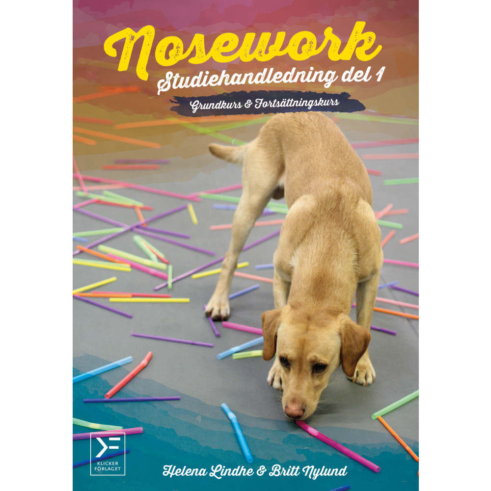 Produktbild för Nosework : studiehandledning. Del 1, Grundkurs & fortsättningskurs (häftad)
