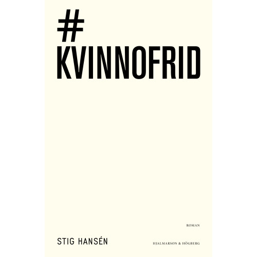 Stig Hansen #kvinnofrid (inbunden)