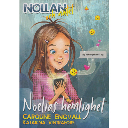 Caroline Engvall Noelias hemlighet (inbunden)
