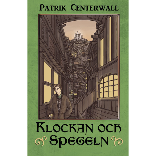 Patrik Centerwall Klockan och spegeln (bok, kartonnage)