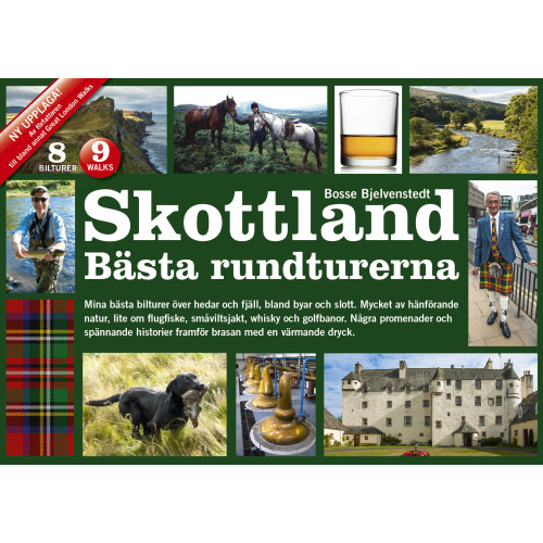 Bosse Bjelvenstedt Skottland bästa rundturerna (bok, flexband)