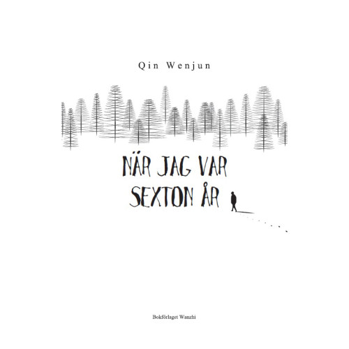 Qin Wenjun När jag var sexton år (bok, danskt band)