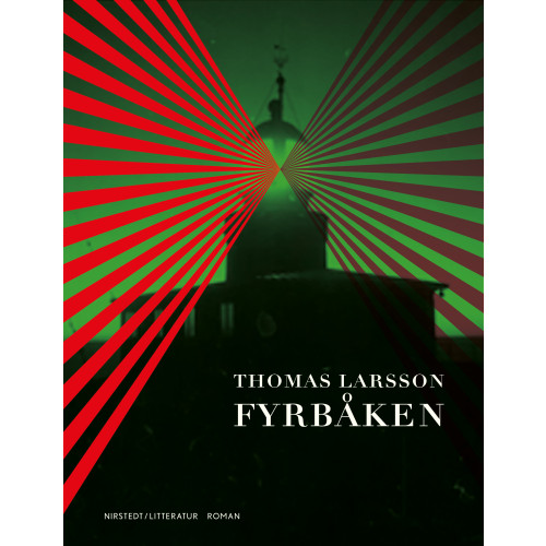 Thomas Larsson Fyrbåken (inbunden)