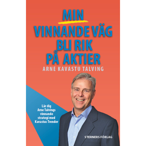 Arne Talving Min vinnande väg bli rik på aktier (bok, danskt band)