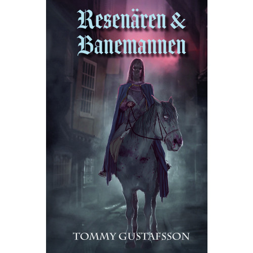 Tommy Gustafsson Resenären & Banemannen (bok, kartonnage)