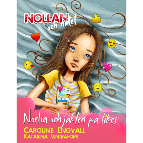 Caroline Engvall Noelia och jakten på likes (inbunden)