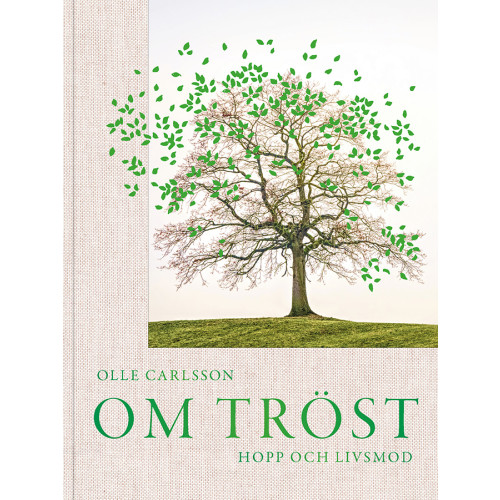 Olle Carlsson Om tröst : hopp och livsmod (bok, klotband)