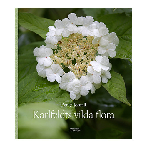 Bengt Jonsell Karlfeldts vilda flora (bok, flexband)
