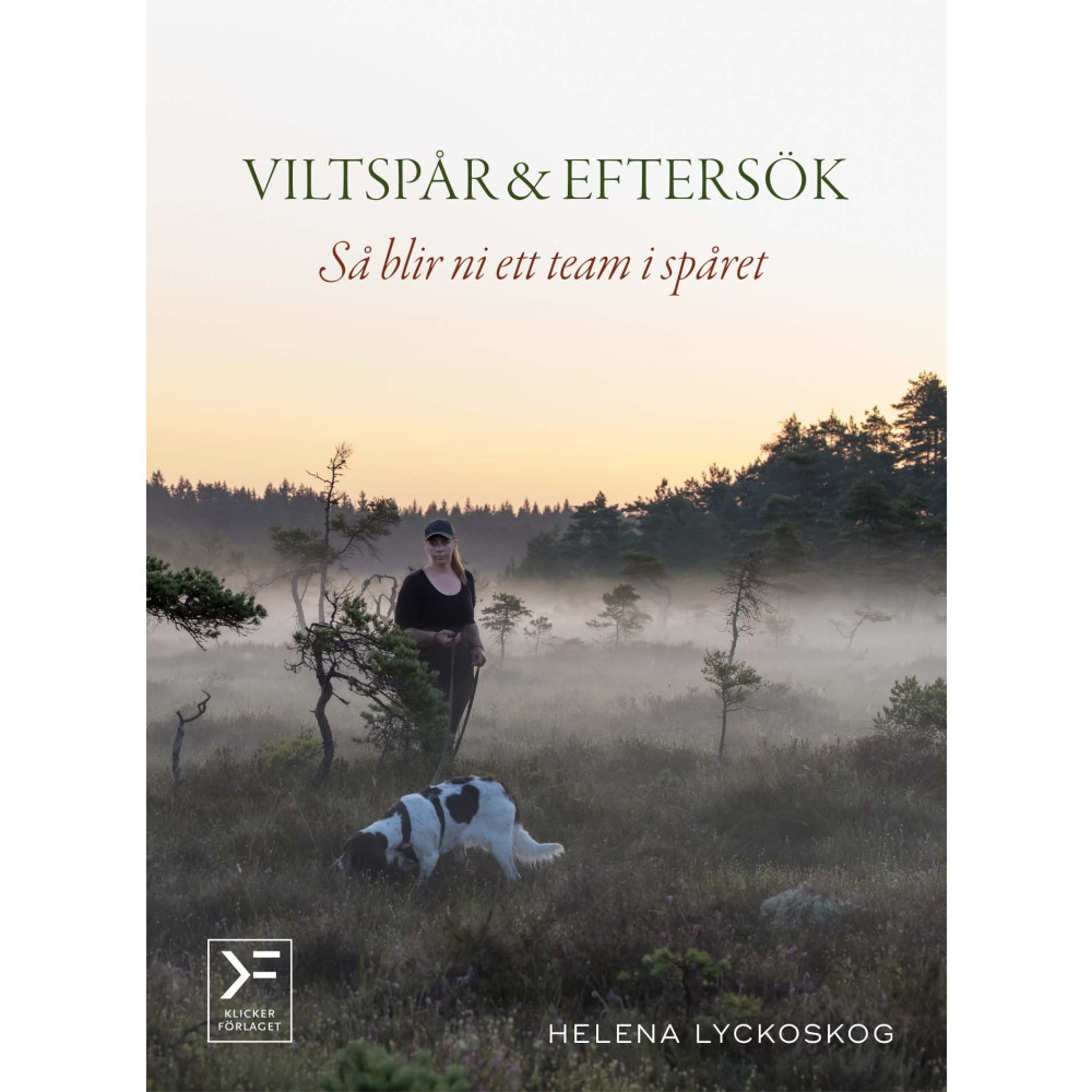 Produktbild för Viltspår & eftersök : så blir ni ett team i spåret (inbunden)