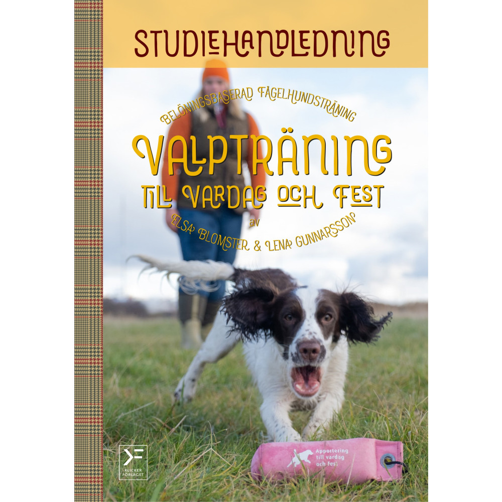 Produktbild för Valpträning till vardag och fest : studiehandledning (häftad)