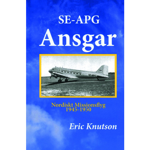 Eric Knutson SE-APG Ansgar (bok, kartonnage)