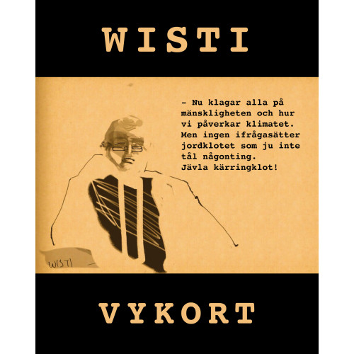 Kent Wisti Wisti - vykort (häftad)
