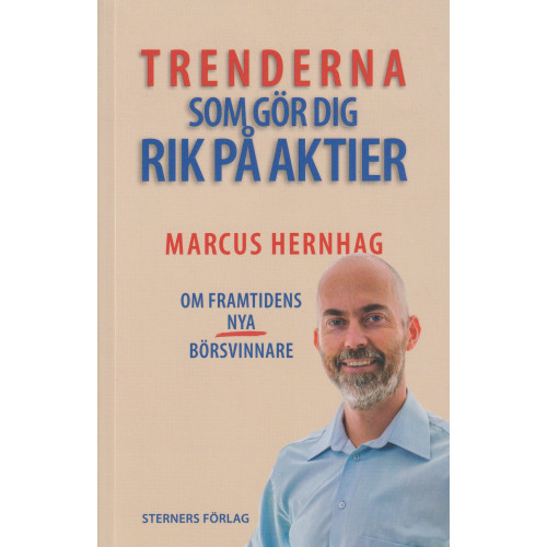 Marcus Hernhag Trenderna som gör dig rik på aktier (häftad)