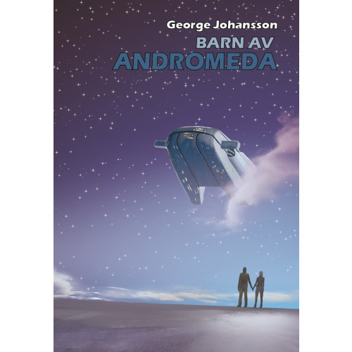 George Johansson Barn av Andromeda (inbunden)