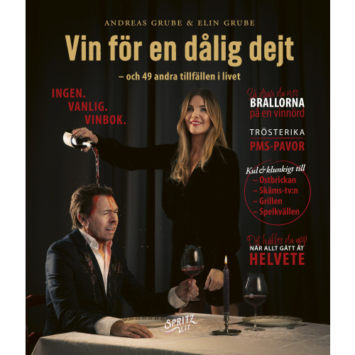 Andreas Grube Vin för en dålig dejt : ingen vanlig vinbok (bok, kartonnage)