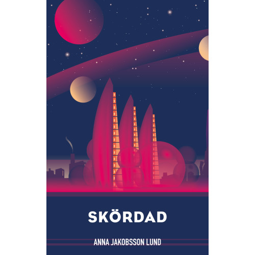 Anna Jakobsson Lund Skördad (häftad)