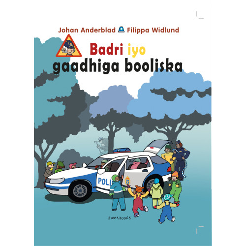Johan Anderblad Bojan och polisbilen (somaliska) (inbunden)