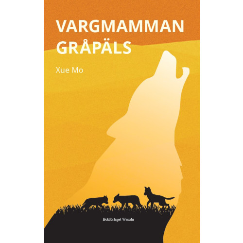Mo Xue Vargmamman Gråpäls (bok, danskt band)