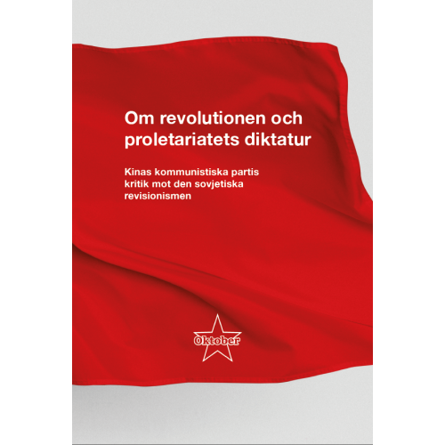Oktoberförlaget Om revolutionen och proletariatets diktatur (häftad)