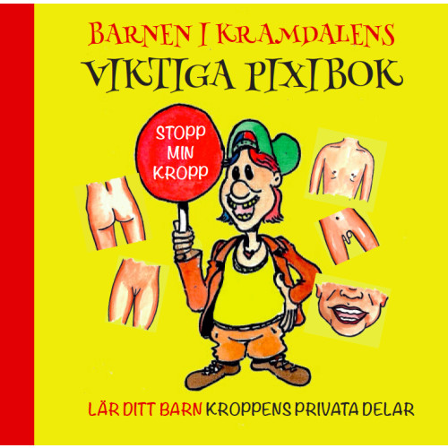 Boksmart Kramdalens viktiga pixibok : lär dig kroppens privata delar (häftad)
