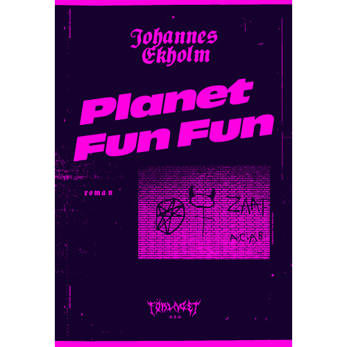 Johannes Ekholm Planet Fun Fun (bok, danskt band)