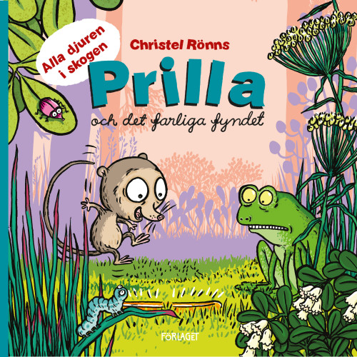 Christel Rönns Prilla och det farliga fyndet (bok, kartonnage)