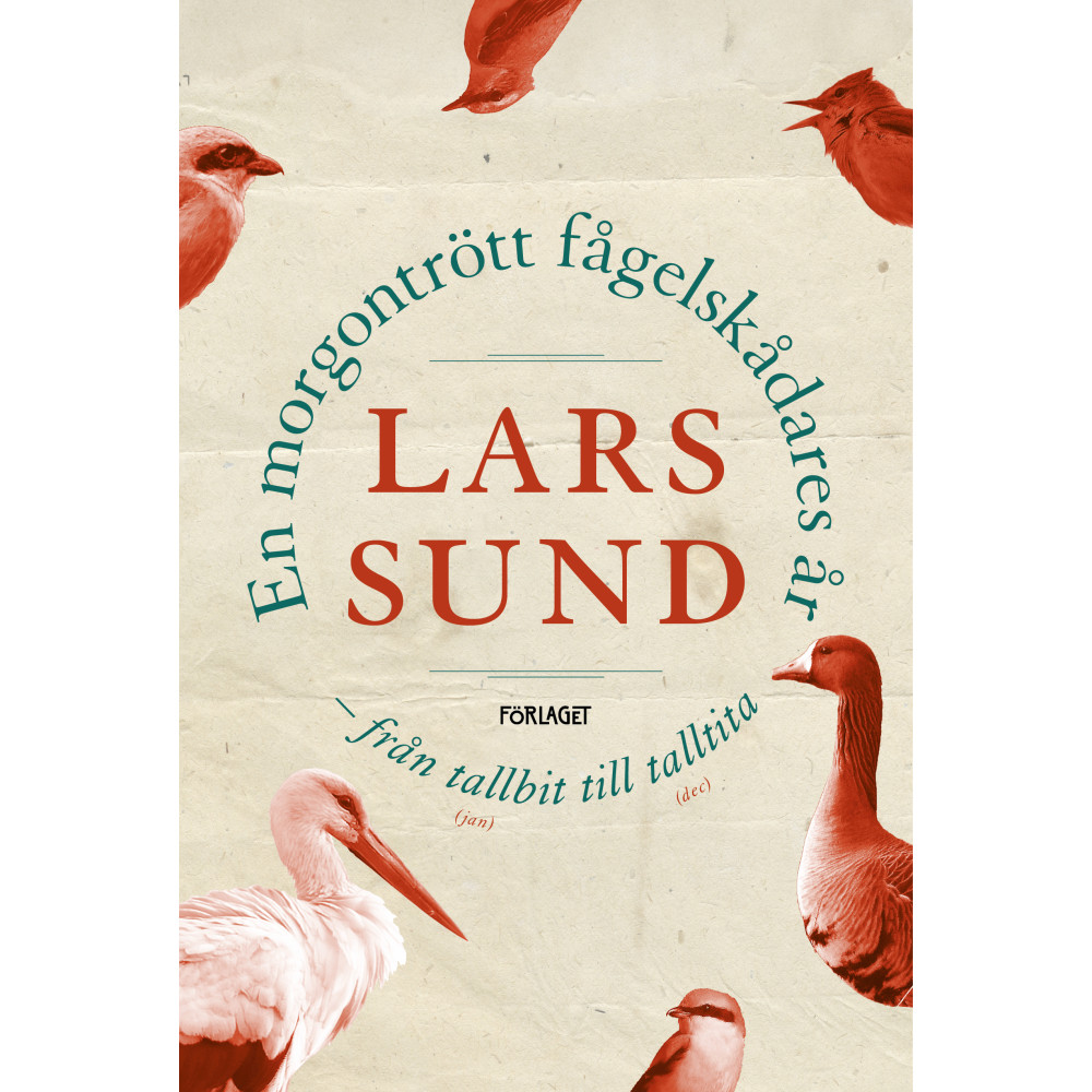 Produktbild för En morgontrött fågelskådares år (inbunden)