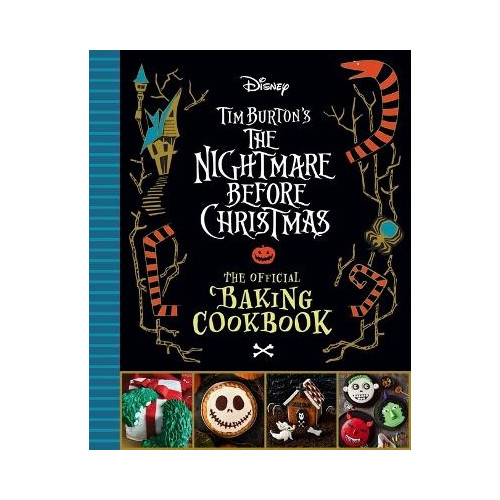 Sandy K Snugly The Nightmare Before Christmas: The Official Baking Cookbook (inbunden, eng)