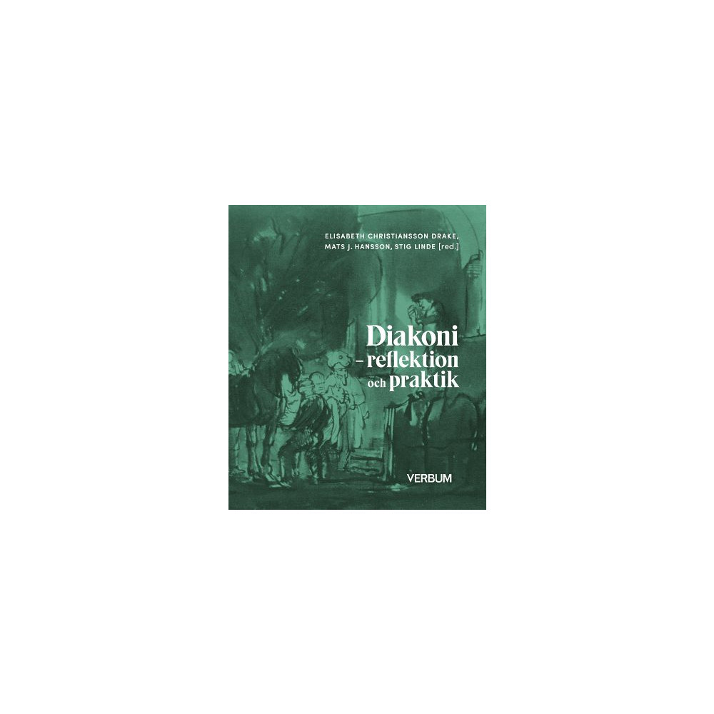 Produktbild för Diakoni : reflektion och praktik (häftad)